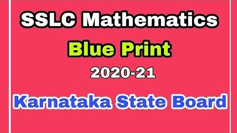 Karnataka SSLC Mathematics Blue Print 2020-21