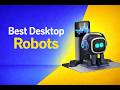 Best Desktop Robots 2026 – What Matters + Best Picks