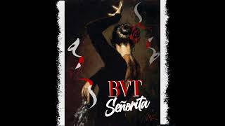 BVT - Senõrita