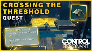 How to do Crossing the Threshold Quest ► Control Resonant