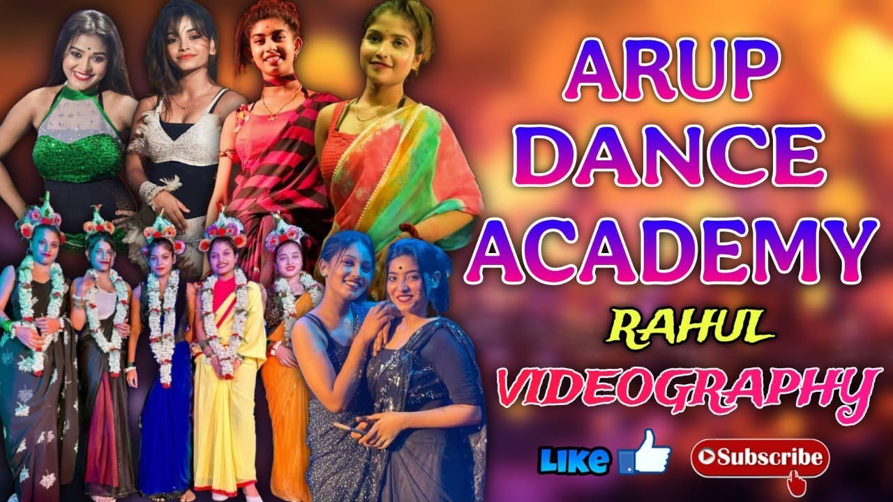 Arup Dance Academy * Rahul videography - YouTube