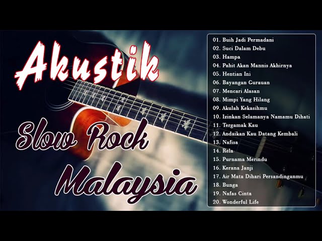 Akustik Slow Rock Malaysia 90an Terbaik - Lagu Slow Rock Melayu - Lagu Terbaik 90an - Akustik Cover class=