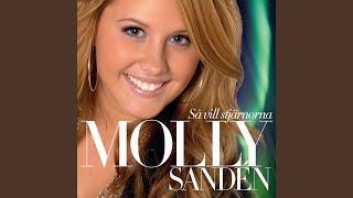 Video thumbnail of "Molly Sandén - Så vill stjärnorna"