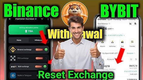 Hamster Kombat Withdrawal Process Step By Step | How to Connect Binance Or Bybit Exchange| $HMSTR