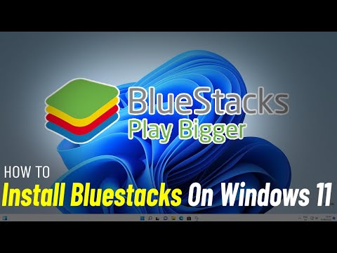 Install Bluestacks in Windows 11 | How To Download & install blue stacks on windows 11 (Quick Tuto)