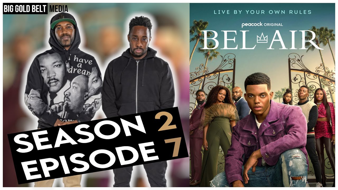 Bel-Air | Season 2 Episode 7 Recap & Review | "Under Pressure" (2023