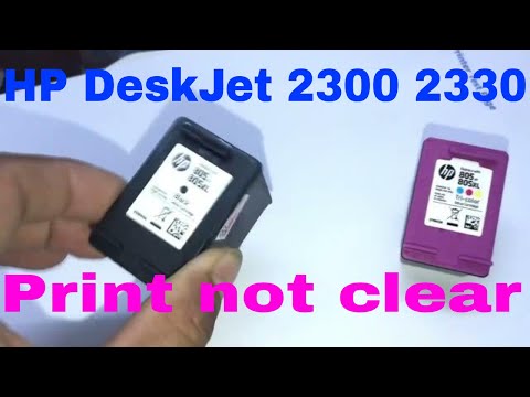 HP DeskJet 2300 All-in-One HP DeskJet 2330 print quality not clear ink cartridge 805 very low