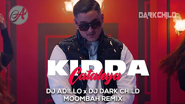 KIDDA - CATALEYA (DJ ADILLO Remix) | MOOMBAHTON REMIX 2021