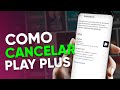 Como CANCELAR ASSINATURA do PLAYPLUS pelo CELULAR (2024) passo a passo!