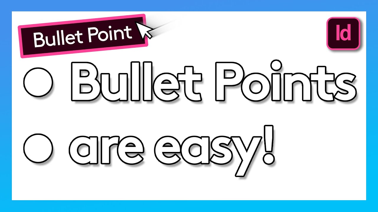 How to Add Bullet Points in InDesign | Adobe Tutorial - YouTube