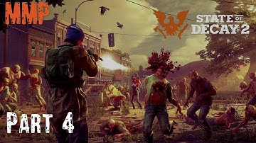 State of Decay 2 part 4 find a new base and recruit new members  - (NO COMMENTARY