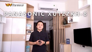 Đánh giá Panasonic XU12ZKH-8: điều hòa “xịn” nhất năm 2023 của Panasonic liệu có ngon như lời đồn?