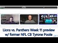 Lions vs. Panthers preview with former NFL CB Tyrone Poole