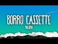 Miniature de la vidéo de la chanson Borró Cassette