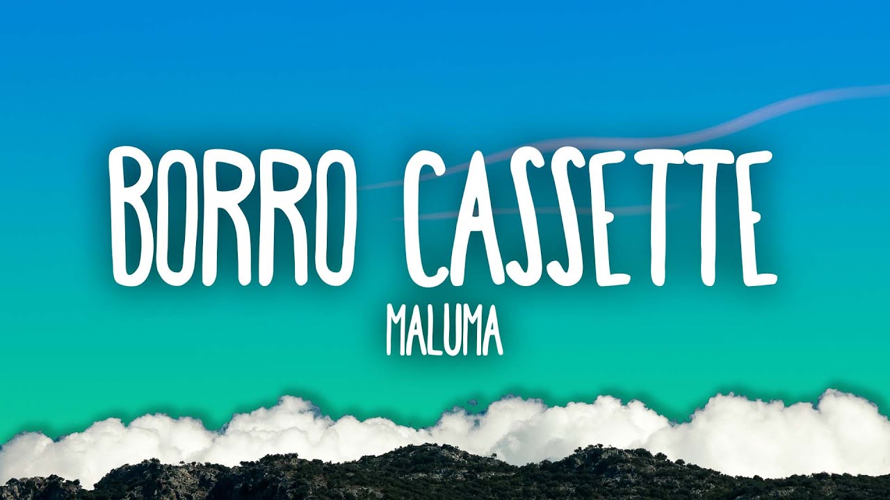 Maluma   Borro Cassette