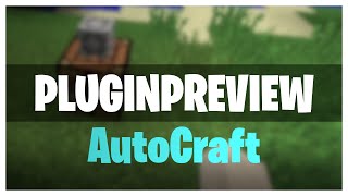 🕹️AutoCraft 🕹️ || Minecraft Spigotplugin preview || #2