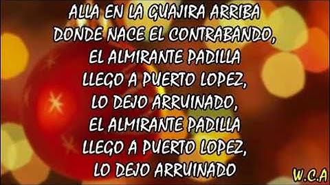 EL ALMIRANTE PADILLA - Los 50 de Joselito (Letra)