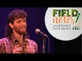 Kyle Zegel – “You Gotta Try This!" | Field Notes: Local Food and Farm Stories with CISA