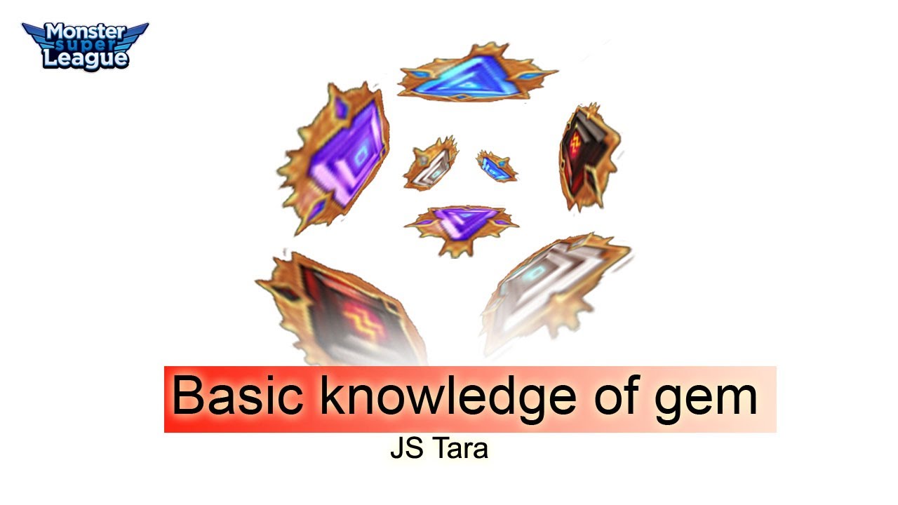 basic gem knowledge monster super league YouTube
