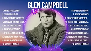 Glen Campbell Greatest Hits 2024Collection - Top 10 Hits Playlist Of All Time