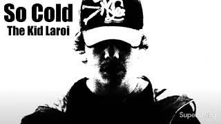 So Cold- The Kid Laroi (Unreleased)