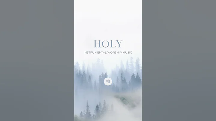HOLY // Instrumental Soaking Worship & Prayer Music + Faith Records #christianinstrumentals