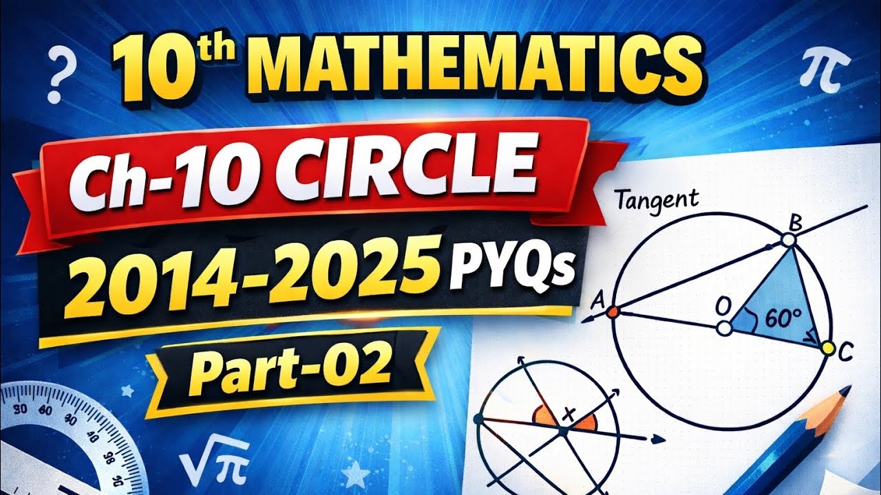 10th Ch-10 2014-2025 PYQs part-02