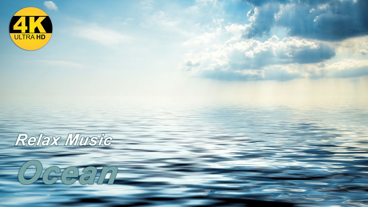 🎧Relax Music/Ocean (4K UHD)🎶 Music for relaxation and sleep - 4K Video ...