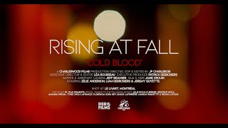 Rising at Fall - Cold Blood