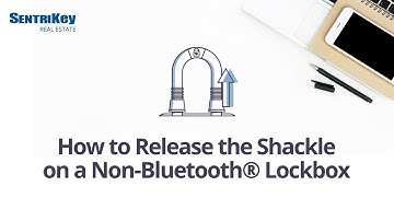How to Release the Shackle on a Non-Bluetooth® Lockbox | SentriKey® Real Estate
