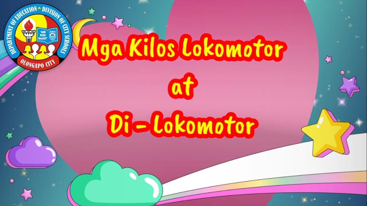 P.E.- Kilos Lokomotor at Di Lokomotor - Grade 3 - YouTube