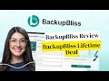 BackupBliss Lifetime Deal $49 & BackupBliss Review