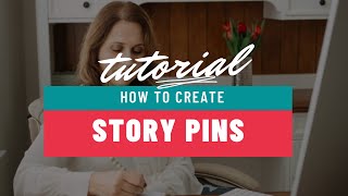 How To Create Story Pins How To Create Story Pins