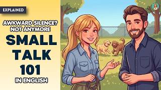 Small Talk in English — Every Phrase Explained (17 Idioms & Expressions)