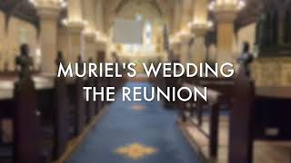 Muriel's Wedding The Reunion