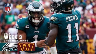 Philadelphia Eagles vs. Washington Commanders | Week 3 2022 Game Highlights