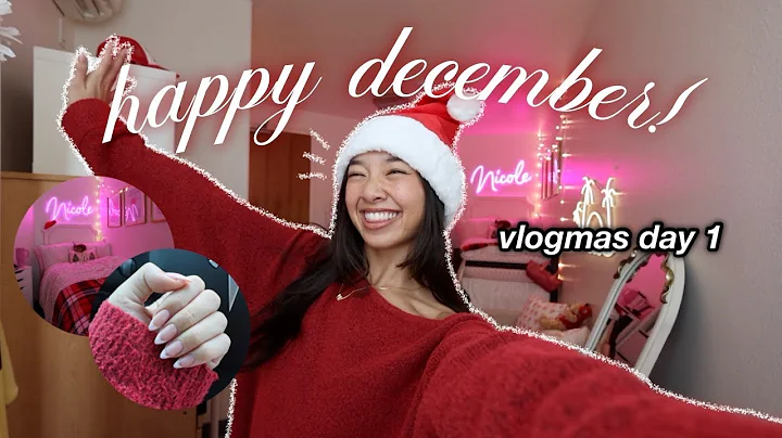 happy december ❤︎ Vlogmas Day 1!