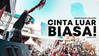 Danes Rabani And  Band - Cinta Luar Biasa ( Live Cover ) chords