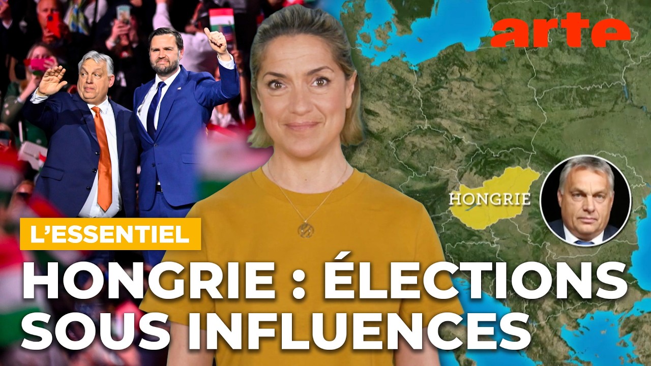 Hongrie : élections sous influences | L'Essentiel du Dessous des cartes | ARTE