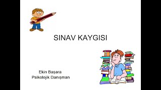 Sınav Kaygısı Semineri (Öğrencilere Yönelik)