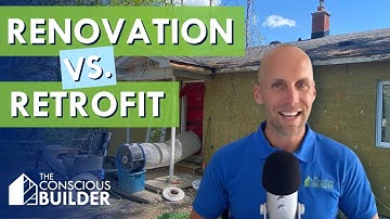 RENOVATION VS. RETROFIT: What