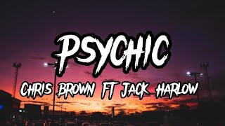 Chris Brown - Psychic (Lyrics) ft. Jack Harlow