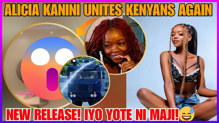 ALICIA KANINI UNITES KENYANS AGAIN WITH A NEW VIDEO AND KENYANS HILARIOUSLY MAKE MEMES OF HER
