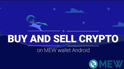 MyEtherWallet | Buying and Selling crypto using MEW wallet Android