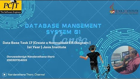 Data Base Task 17 | Create a Normalized ER Diagram | 1st Year | Java Institute |Nandarathana Thero