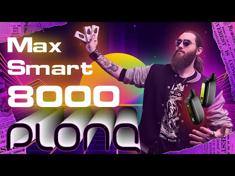 Plonq MAX smart 8000 тяг - честный обзор +18