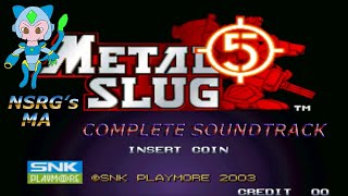 Metal Slug 5 (Arcade)(Complete Soundtrack)
