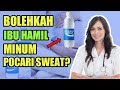 Ibu Hamil Minum Pocari Sweat Bolehkah? Ini Jawabannya