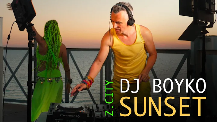 Dj Boyko - Z.City Sunset DJ Mix | Best Melodic Tec...