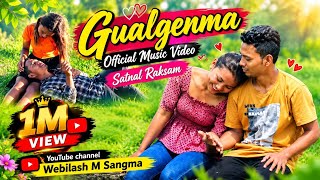 Gualgenma/ official music video/Satnal Raksam Marak)@WebilashMSangma 